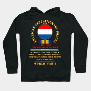 AEF - The war to end all wars - WWI SVC - Streamer - Campaign - WWI X 300 Hoodie